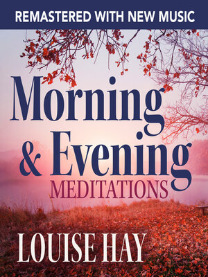 cover image of Morning and Evening Meditations�Remastered with New Music
